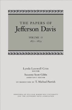 portada The Papers of Jefferson Davis, Vol. 13 1871-1879 (en Inglés)