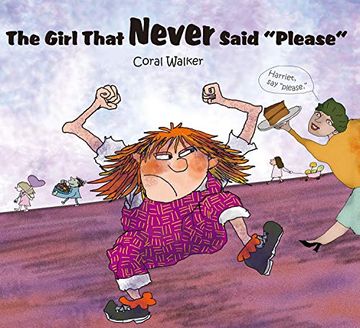 portada The Girl That Never Said "Please" (in English)