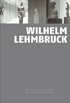 portada Wilhelm Lehmbruck (en Alemán)