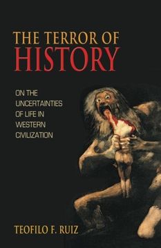 portada The Terror of History: On the Uncertainties of Life in Western Civilization (en Inglés)