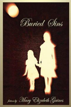 portada Buried Sins: Book 1, the Sins Volumes (en Inglés)