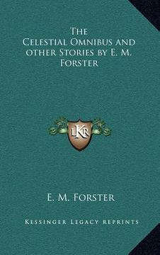 portada the celestial omnibus and other stories by e. m. forster