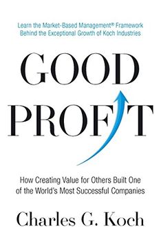 portada Good Profit: How Creating Value for Others Built One of the World’s Most Successful Companies (English Edition)