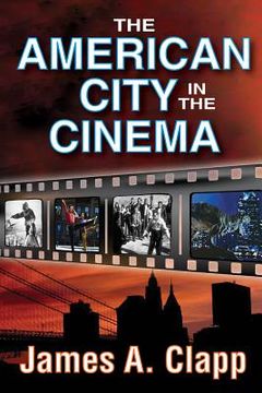 portada The American City in the Cinema (in English)