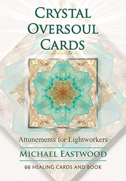 portada Crystal Oversoul Cards: Attunements for Lightworkers (en Inglés)