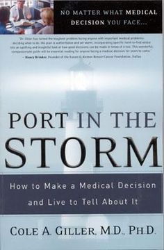 portada port in the storm: how to make a medical decision and live to tell about it (en Inglés)