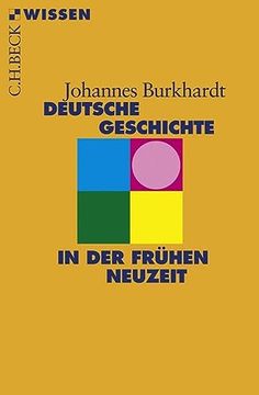 portada Deutsche Geschichte in der Frühen Neuzeit (en Alemán)