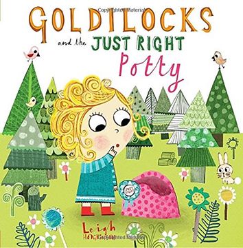 portada Goldilocks and the Just Right Potty (en Inglés)