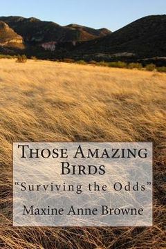 portada Those Amazing Birds: "Surviving the Odds" (en Inglés)