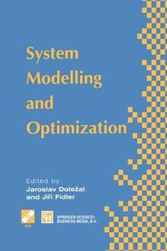 portada System Modelling and Optimization: Proceedings of the Seventeenth Ifip Tc7 Conference on System Modelling and Optimization, 1995 (en Inglés)