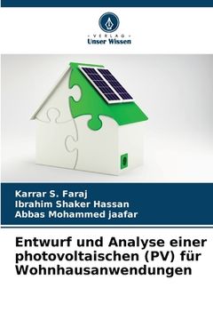 portada Entwurf und Analyse einer photovoltaischen (PV) für Wohnhausanwendungen