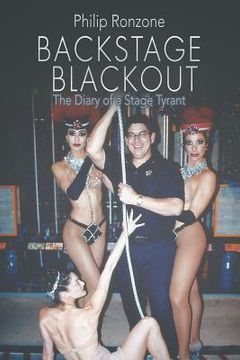 portada Backstage Blackout: The Diary of a Stage Tyrant