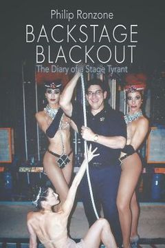 portada Backstage Blackout: The Diary of a Stage Tyrant (en Inglés)