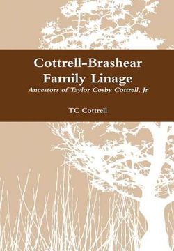 portada Cottrell-Brashear Family Linage (en Inglés)