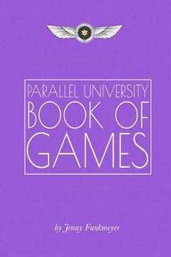 portada Parallel University Book of Games (en Inglés)