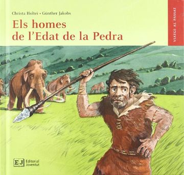 portada Els homes de l'Edat de la Pedra (VIAJE AL PASADO) (en Catalá)