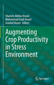 portada Augmenting Crop Productivity in Stress Environment (en Inglés)
