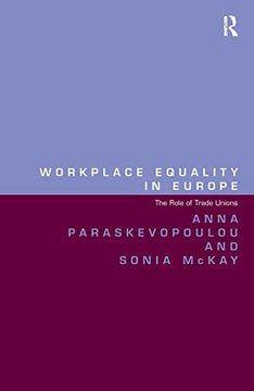 portada Workplace Equality in Europe: The Role of Trade Unions (in English)