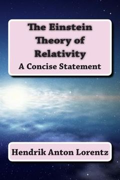 portada The Einstein Theory of Relativity: A Concise Statement (en Inglés)