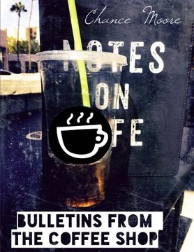 portada Bulletins From The Coffee Shop