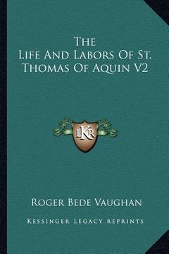 portada the life and labors of st. thomas of aquin v2