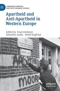 portada Apartheid and Anti-Apartheid in Western Europe (in English)