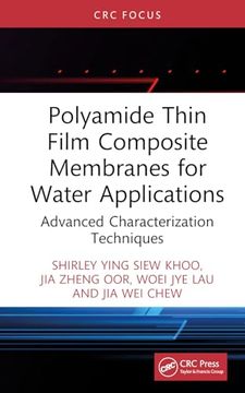 portada Polyamide Thin Film Composite Membranes for Water Applications: Advanced Characterization Techniques (en Inglés)