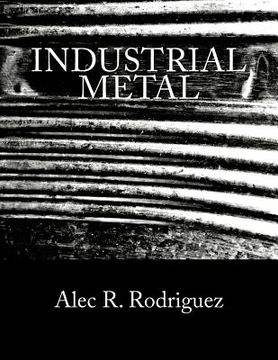 portada Industrial Metal: A Heavy Metal Guide & Reference (en Inglés)