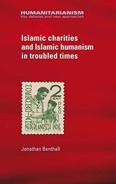 portada Islamic Charities and Islamic Humanism in Troubled Times (en Inglés)