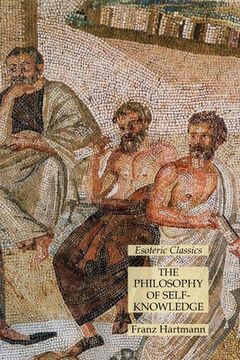 portada The Philosophy of Self-Knowledge: Esoteric Classics (in English)