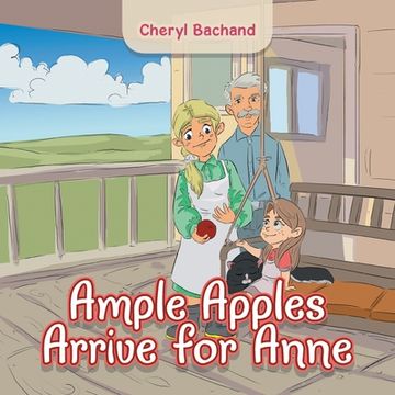 portada Ample Apples Arrive for Anne (en Inglés)