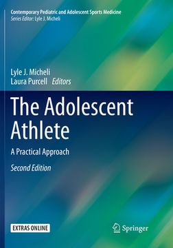 portada The Adolescent Athlete: A Practical Approach (in English)
