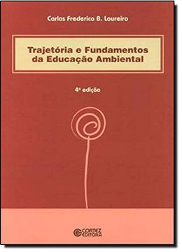 portada Trajetória e Fundamentos da Educação Ambiental (Em Portuguese do Brasil)