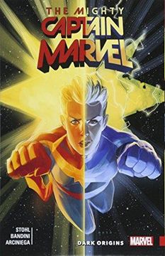 portada The Mighty Captain Marvel Vol. 3: Dark Origins (en Inglés)
