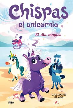 portada Chispas el Unicornio 1. El día Mágico (in Spanish)