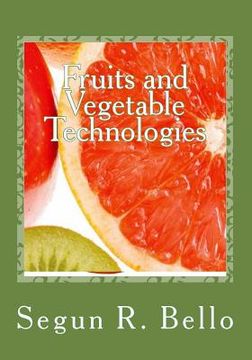 portada Fruits and Vegetable Technologies: Management Options (en Inglés)
