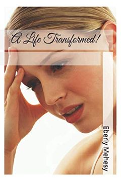 portada A Life Transformed! (in English)