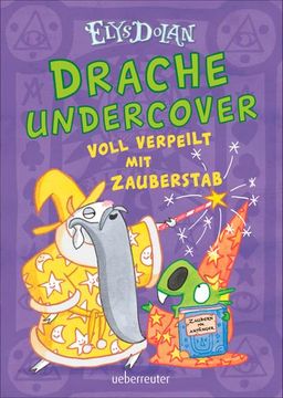 portada Drache Undercover - Voll Verpeilt mit Zauberstab (in German)