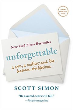portada Unforgettable: A Son, a Mother, and the Lessons of a Lifetime