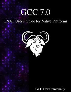 portada GCC 7.0 GNAT User's Guide for Native Platforms (en Inglés)