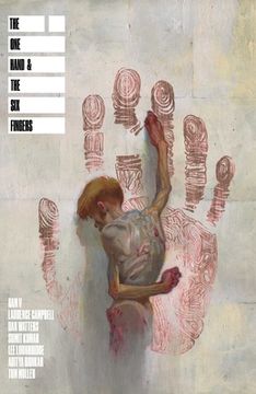 portada The One Hand and the Six Fingers (en Inglés)