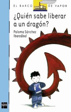 portada Quién Sabe Liberar a un Dragón? (in Spanish)