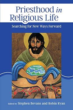 portada Priesthood in Religious Life: Searching for new Ways Forward (in English)