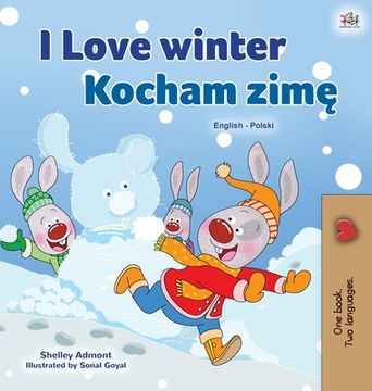 portada I Love Winter (English Polish Bilingual Book for Kids) (en Polaco)