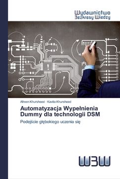 portada Automatyzacja Wypelnienia Dummy dla technologii DSM (en Polaco)