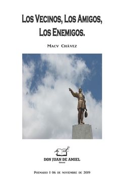 portada Los Vecinos, Los Amigos, Los Enemigos.