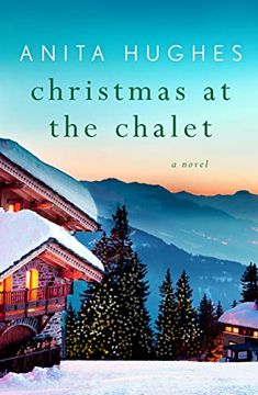 portada Christmas at the Chalet: A Novel 