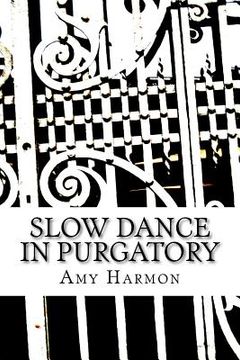 portada slow dance in purgatory