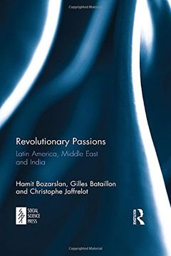 portada Revolutionary Passions: Latin America, Middle East and India