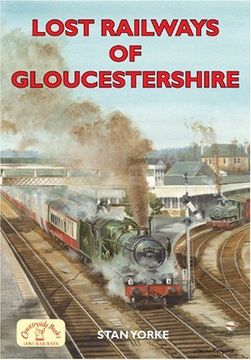 portada Lost Railways of Gloucestershire